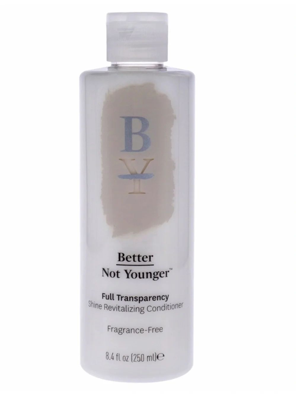 Better Not Younger Transparency Conditioner by 8.4oz Conditione